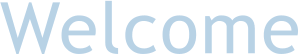 Welcome
